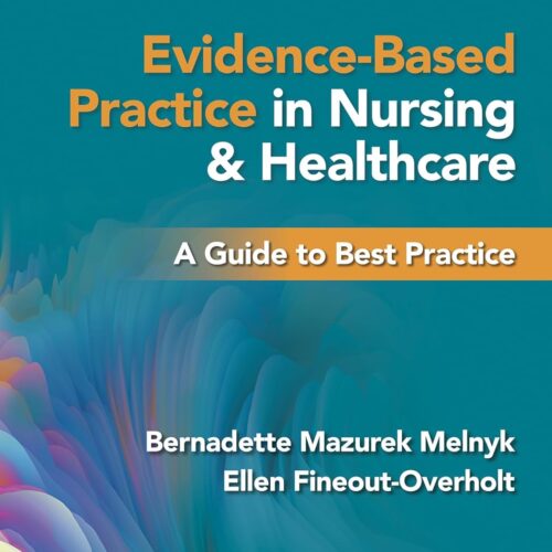 Evidence-Based Practice in Nursing & Healthcare 5th Edition Books Sale