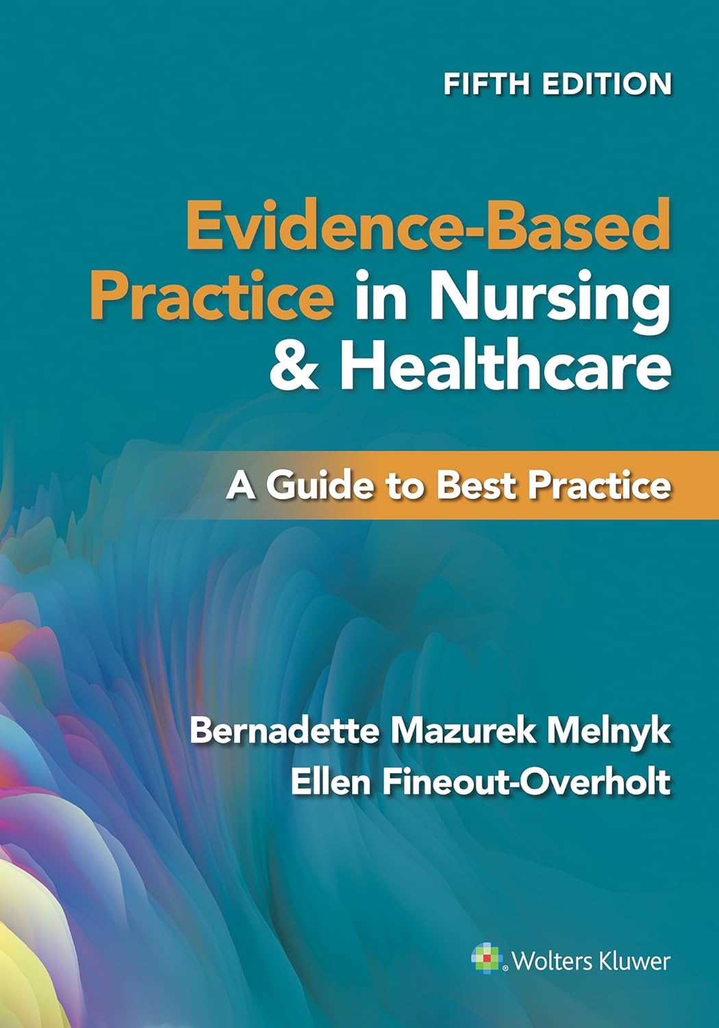 Evidence-Based Practice in Nursing